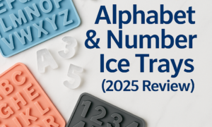 Best Alphabet & Number Ice Trays (2025 Review) | Top 5 Tested Picks