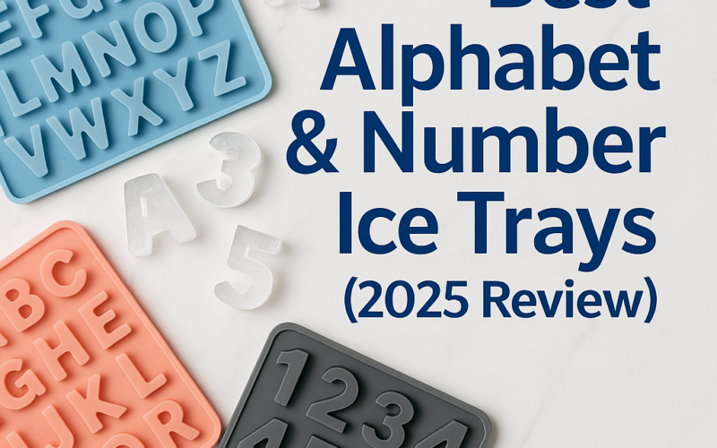 Best Alphabet & Number Ice Trays (2025 Review) | Top 5 Tested Picks