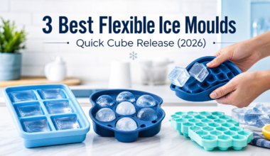 3 Best Flexible Ice Moulds for Quick Cube Release (2026)